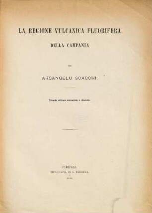 La regione vulcanica fluorifera della Campania