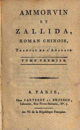 Ammorvin Et Zallida : Roman Chinois, Traduit De L'Anglais, 1