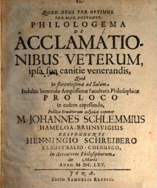 Philologema de acclamationibus Veterum, ipsa sua canitie venerandis