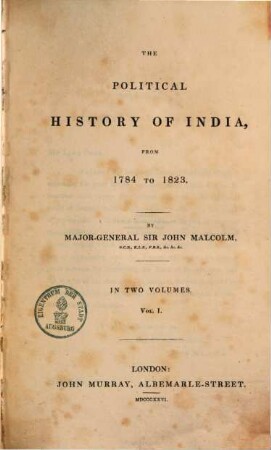 The political history of India : from 1784 to 1823 ; in two volumes, 1