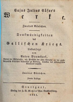 Cajus Julius Caesar's Werke, 2