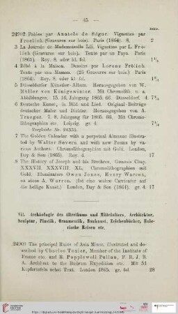 VII. Archäologie des Alterthums und Mittelalters, Architektur, Sculptur, Plastik, Ornamentik, Baukunst, Zeichenbücher, Malerische Reisen etc (Nr. 24909 - 24973)