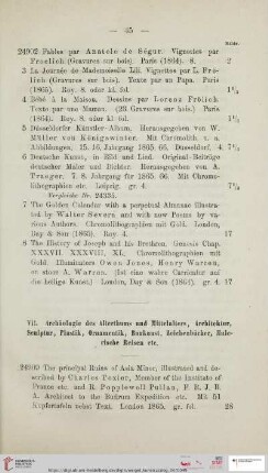 VII. Archäologie des Alterthums und Mittelalters, Architektur, Sculptur, Plastik, Ornamentik, Baukunst, Zeichenbücher, Malerische Reisen etc (Nr. 24909 - 24973)