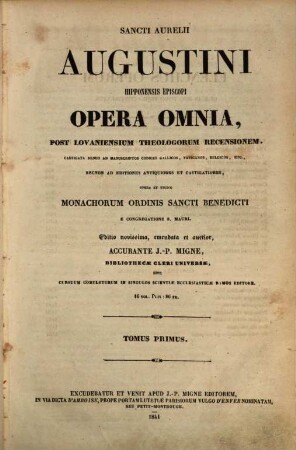 Sancti Aurelii Augustini, Hipponensis episcopi, opera omnia, 1