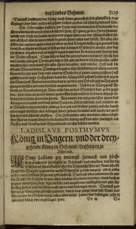 Ladislaus Posthumus König in Ungern, und der dreytzehende König in Behaimb, Ertzhertzog zu Österreich