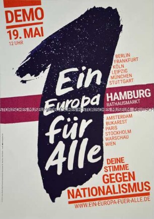 Plakataufruf der Bürgerbewegung Campact e. V. für eine bundesweite Demonstration gegen Nationalismus im Vorfeld der Europawahlen im Mai 2019 - Hamburg, Rathausmarkt