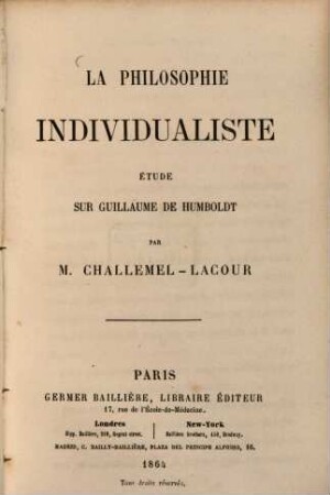 La philosophie individualiste : Etude sur Guillaume de Humboldt