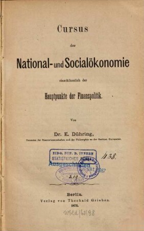 Cursus der National- und Socialökonomie : einschließlich der Hauptpunkte der Finanzpolitik