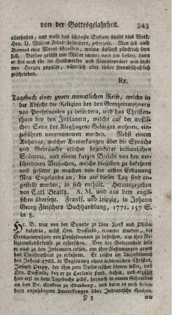 Tahebuch einer zweenmonatlichen Reise, welche in der Absicht die Religion bei den Grenzeinwohnern von Pensylvanien zu befördern, und das Christenthum bey den Indianern, welche auf der westlichen Seite des Aleghogeny Gebirges wohnen, einzuführen unternommen worden.