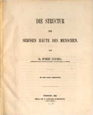 Die Structur der serösen Häute des Menschen