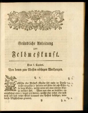 Das I. Capitel. Von denen zum Messen nöthigen Werkzeugen