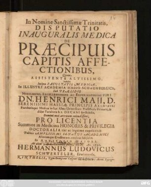 Disputatio Inauguralis Medica De Praecipuis Capitis Affectionibus