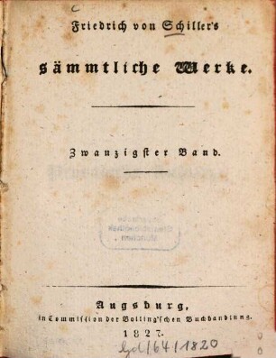 Friedrich von Schiller's sämmtliche Werke. Zwanzigster Band, Prosaische Aufsätze. Geschichte des Dreissigjährigen Kriegs. Th. 1. Buch 1