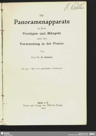 Die Panoramenapparate in ihren Vorzügen und Mängeln sowie ihre Verwendung in der Praxis
