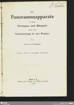 Die Panoramenapparate in ihren Vorzügen und Mängeln sowie ihre Verwendung in der Praxis