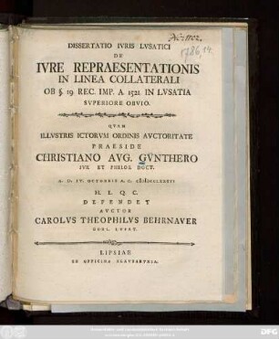 Dissertatio Ivris Lvsatici De Ivre Repraesentationis In Linea Collaterali Ob §. 19. Rec. Imp. A. 1521. In Lvsatia Svperiore Obvio