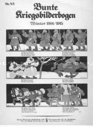 Bunte Kriegsbilderbogen Nr. 45 - Winter 1914/1915