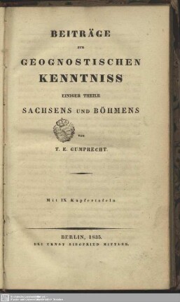 Beiträge Zur Geognostischen Kenntniss Einiger Theile Sachsens Und Böhmens : Mit IX Kupfertafeln