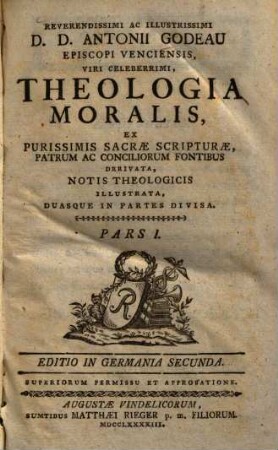Antonii Godeau Theologia moralis, 1