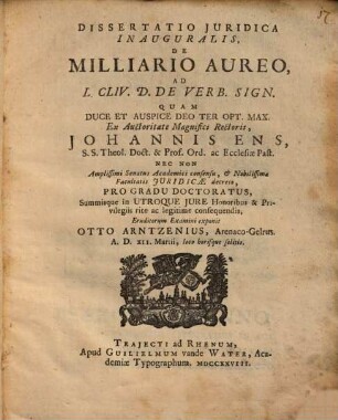 Dissertatio Iuridica Inauguralis De Milliario Aureo, Ad L. CLIV. D. De Verb. Sign.