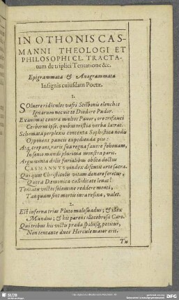 In Othonis Casmanni Theologi Et Philosophi Cl. Tractatum de triplici Tentatione &c. Epigrammata & Anagrammata Insignis cuiusdam Poetae