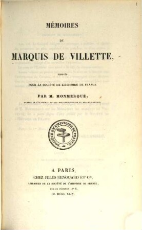 Mémoires du Marquis de Villette : Publiés par M. Monmerque