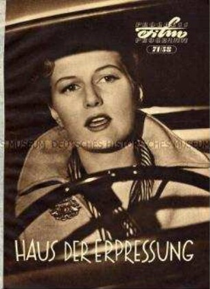 Filmprogramm: Haus der Erpressung