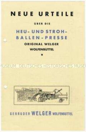 Kundengutachten über Heu- und Strohballenpresse der Firma Welger
