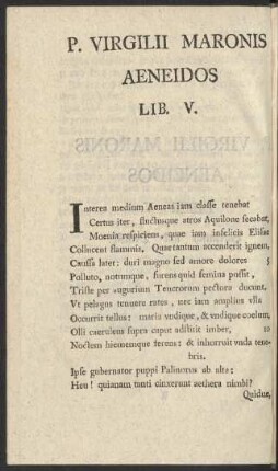 P. Virgilii Maronis Aeneidos Lib. V. = Der Aeneis des P. Virgilius Maro fünftes Buch.