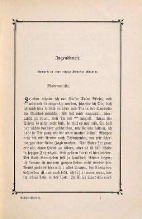Bismarckbriefe : 1844-1870 : Originalbriefe Bismarcks an seine Gemahlin, seine Schwester und andere