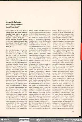 Aktuelle Reliquie oder Zeitgemäßes zum Bauhaus? Diether Schmidt „Bauhaus Weimar Dessau Berlin“ : Notiert und glossiert