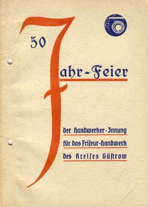 FESTSCHRIFT ZUR 50-JAHR-FEIER IN GÜSTROW