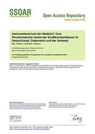 Autonomieverlust der Medizin? Zum Strukturwandel moderner Großkrankenhäuser in Deutschland, Österreich und der Schweiz