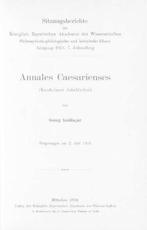 Annales Caesarienses : [Kaisheimer Jahrbücher] ; vorgetragen am 2. Juli 1910