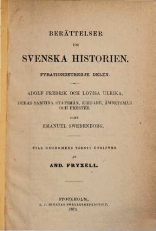 Berättelser ur Svenska historien : Till ungdomens tjenst utgifven af And. Fryxell; fortsatta af Otto Sjägren, 43