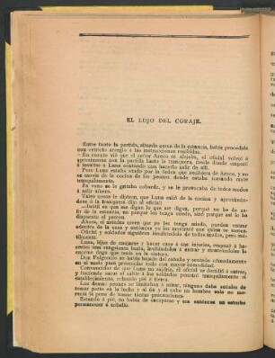 El lujo del coraje.