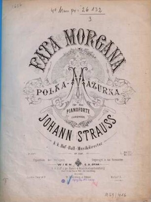 Fata Morgana : Polka-Mazurka für das Pianoforte ; op. 330