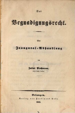 Das Begnadigungsrecht
