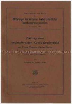 Bericht über die Prüfung der sechspferdigen Ergomobile der Firma Theodor Kaulen