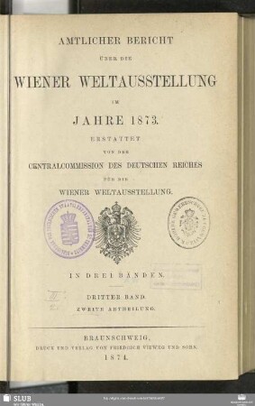 Bd. 3, Abth. 2: Amtlicher Bericht über die Wiener Weltausstellung im Jahre 1873 : in drei Bänden