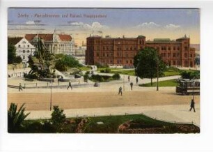 Stettin - Manzelbrunnen und Kaiserl. Hauptpostamt