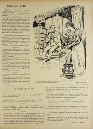 - Tiens! Salomon avait trois cents femmes et sept cents concubines. - Quel pauvre Salomon vous auriez fait.