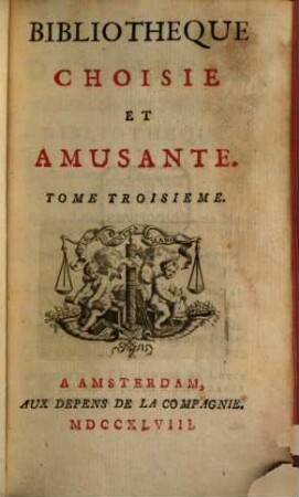 Bibliothèque choisie et amusante. 3. 1748