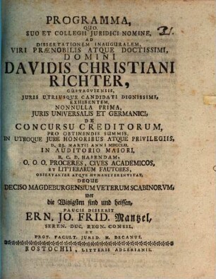 Programma quo ... ad dissertationem inauguralem ... Davidis Christiani Richteri ... invitat, deque deciso Magdeburgensium veterum scabinorum, wer die Witzigsten sind und heißen, ... disserit Ern. Jo. Frid. Mantzel