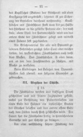 III. Wegthun der Schüsse.