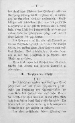 III. Wegthun der Schüsse.