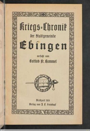 Kriegs-Chronik der Stadtgemeinde Ebingen
