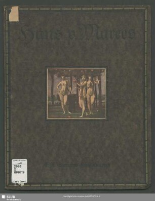 Hans von Marées : sechs farbige Wiedergaben nach Gemälden und fünf Abb. im Text