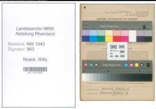 Entnazifizierung Willy Noack , geb. 22.06.1905 (Autoschlosser)
