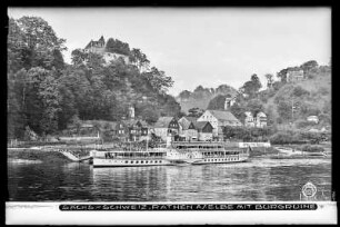 Sächsische Schweiz, Rathen an der Elbe mit Burgruine Altrathen und Elbdampfer Leipzig